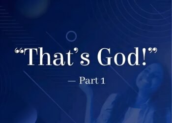 THAT’S GOD (PART 1)