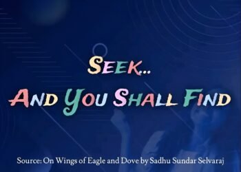 SEEK… AND YOU SHALL FIND