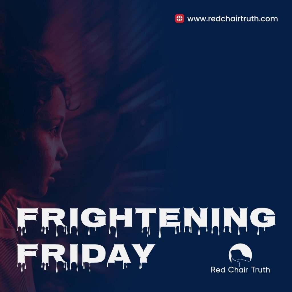 Frightening Friday