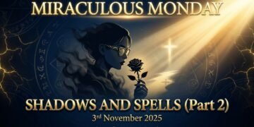 SHADOWS AND SPELLS (Part 2)