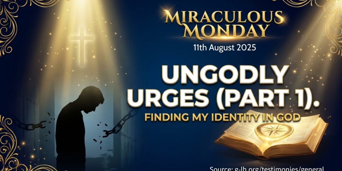 UNGODLY URGES (PART 1)