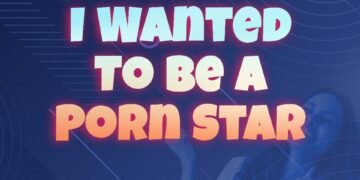 I Wanted To Be A Pornstar (Part 2)