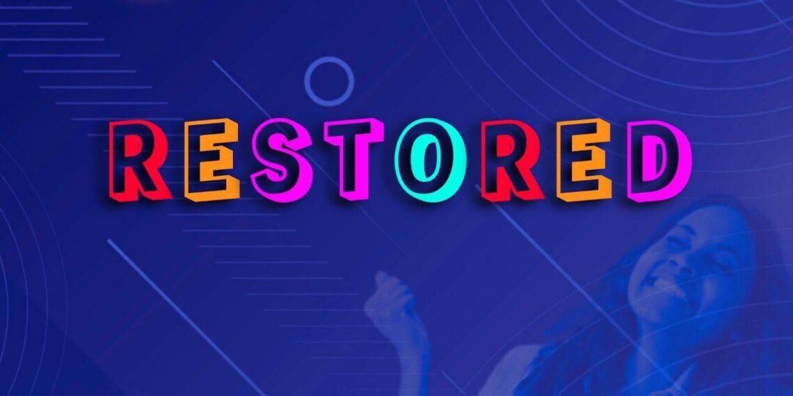 RESTORED – (PART 2)