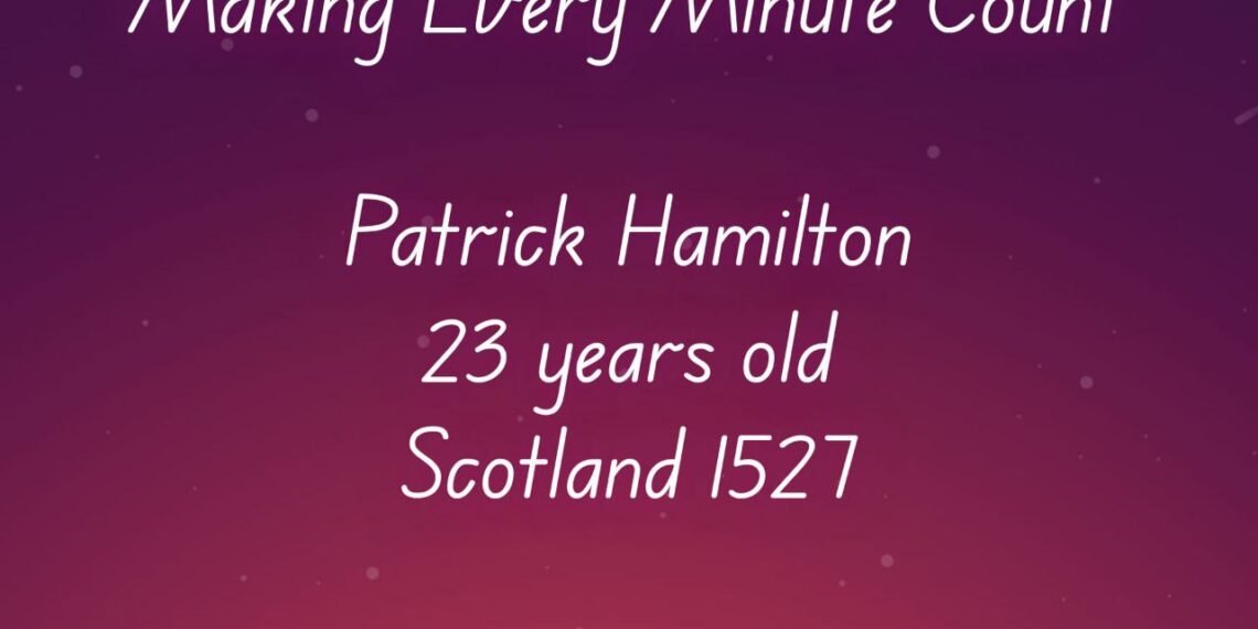 MAKING EVERY MINUTE COUNT