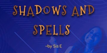 Shadows and Spells (Part 4)