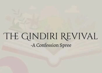 THE GINDIRI REVIVAL – A CONFESSION SPREE