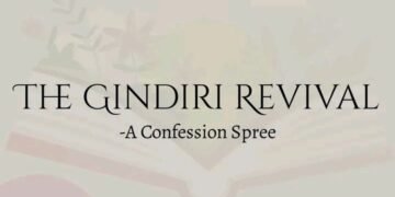 THE GINDIRI REVIVAL – A CONFESSION SPREE
