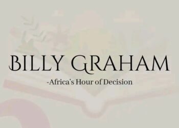 BILLY GRAHAM -AFRICA’S HOUR OF DECISION