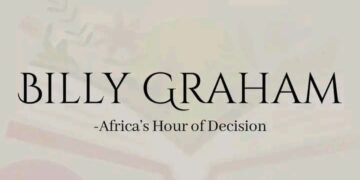 BILLY GRAHAM -AFRICA’S HOUR OF DECISION