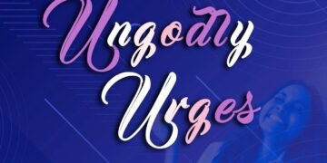 Ungodly Urges (Part 1)