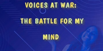 Voices At War - The Battle for My Mind (Part 3)