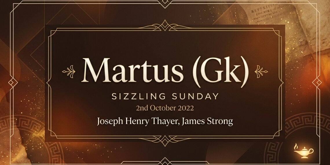 DEFINITION OF TERMS - MARTYR (MARTUS)