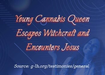 Young Cannabis Queen Escapes Witchcraft and Encounters Jesus (Part 1)