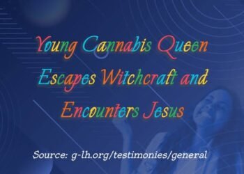 Young Cannabis Queen Escapes Witchcraft and Encounters Jesus (Part 13)