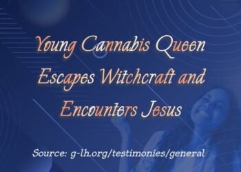 Young Cannabis Queen Escapes Witchcraft and Encounters Jesus (Part 14)