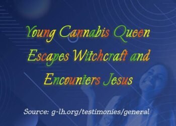 Young Cannabis Queen Escapes Witchcraft and Encounters Jesus (Part 6)