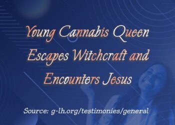 Young Cannabis Queen Escapes Witchcraft and Encounters Jesus (Part 7)