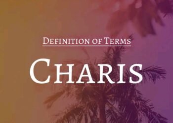 DEFINITION OF GRACE– CHARIS (GK)