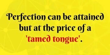 TAMED TONGUE AND PERFECTION