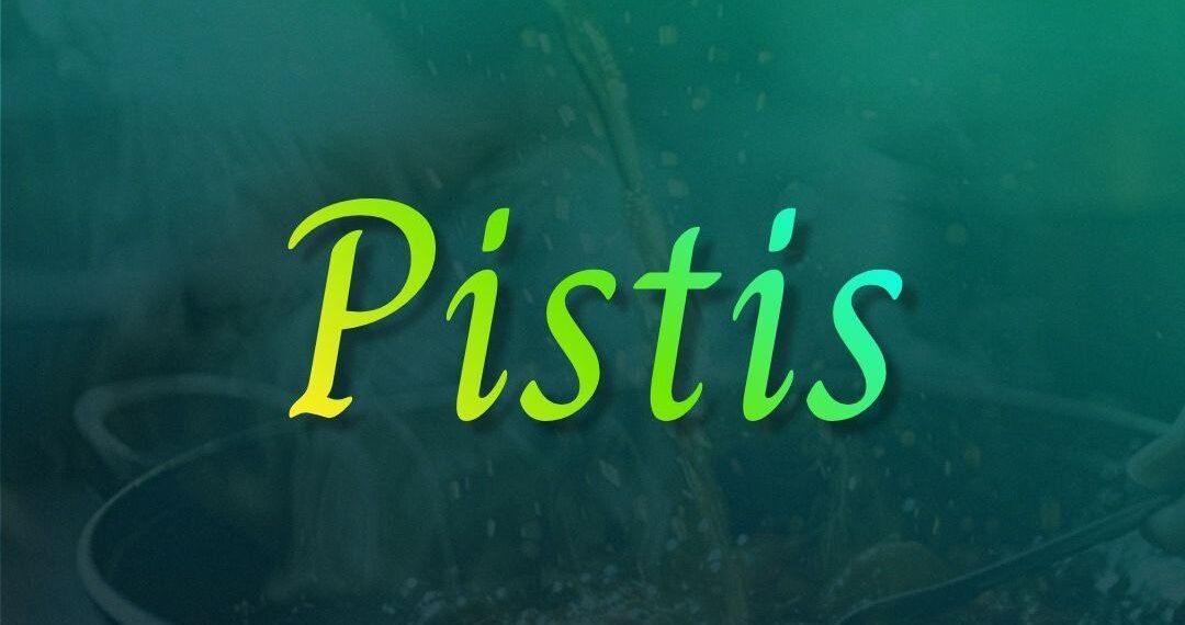 DEFINITION OF TERMS – FAITH (PISTIS)