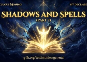 SHADOWS AND SPELLS (Part 7)