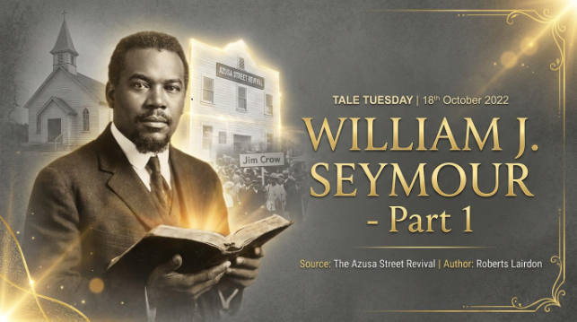 WILLIAM J. SEYMOUR- Part 1