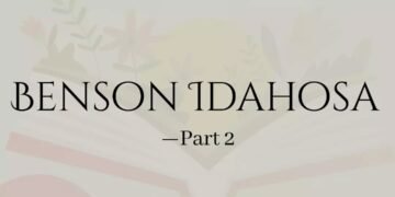 BENSON IDAHOSA- Part 2