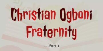CHRISTIAN OGBONI FRATERNITY-PART 1