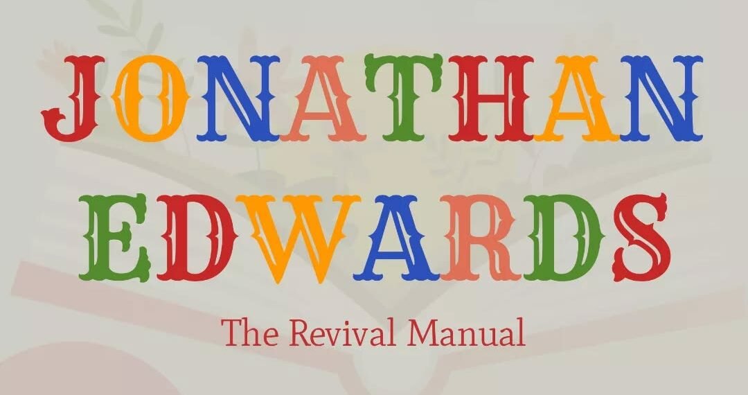 JONATHAN EDWARD: THE RIVALISTS