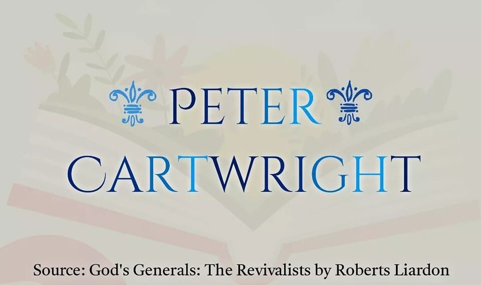 PETER CARTWRIGHT PART 3