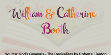 WILLIAM & CATHERINE BOOTH (PART 14)