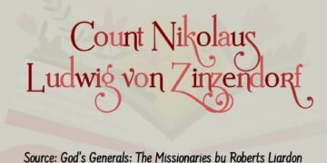  COUNT NIKOLAUS LUDWIG VON ZINZENDORF  (Part 7)