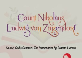 COUNT NIKOLAUS LUDWIG VON ZINZENDORF  (Part 8)