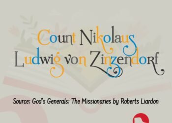  COUNT NIKOLAUS LUDWIG VON ZINZENDORF  (Part 11)