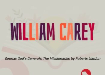 WILLIAM CAREY (Part 4)