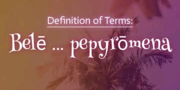 DEFINITION OF TERMS – FIERY DARTS (BELĒ … PEPYRŌMENA)