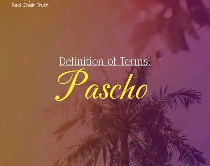 DEFINITION OF TERMS – TO SUFFER (PASCHO)