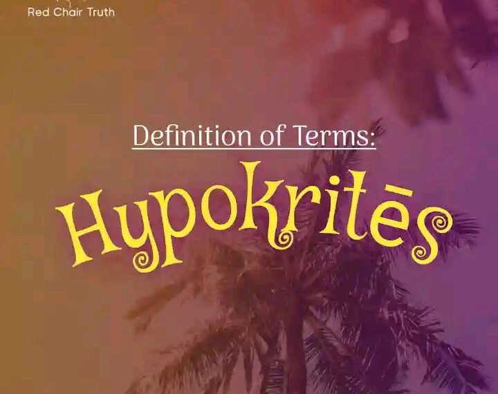 DEFINITION OF TERMS – HYPOCRITE