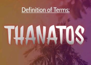 DEFINITION OF TERMS – DEATH (THANATOS)