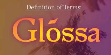 DEFINITION OF TERMS – TONGUE (GLŌSSA)