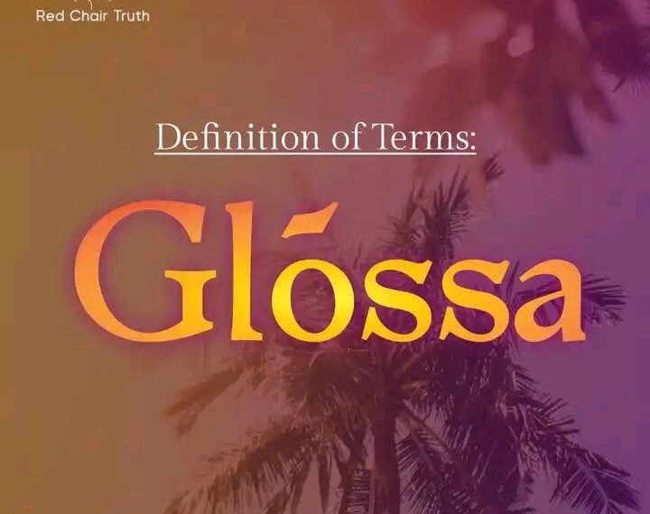 DEFINITION OF TERMS – TONGUE (GLŌSSA)