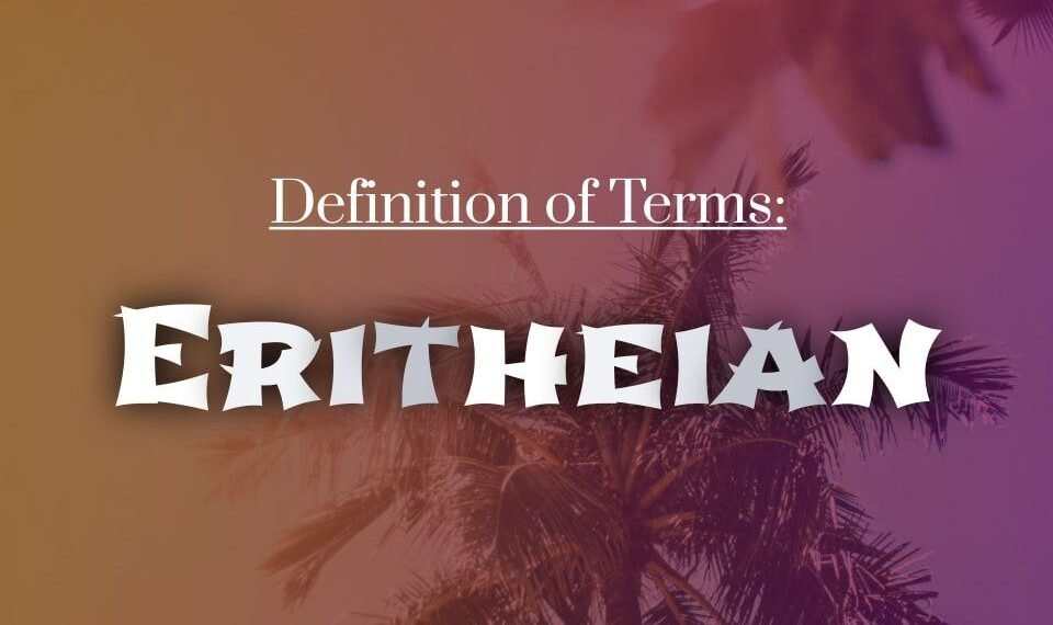 DEFINITION OF TERMS – SELFISH AMBITION (ERITHEIAN)