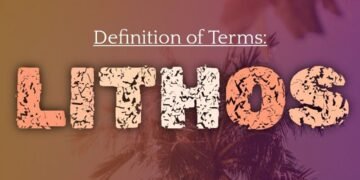 DEFINITION OF TERMS – STONE (LITHOS)