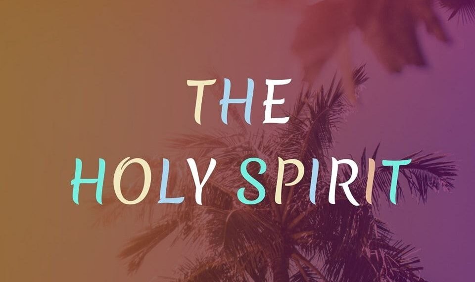 THE HOLY SPIRIT