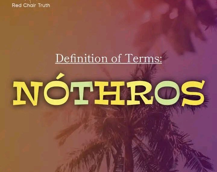 DEFINITION OF TERMS – SLUGGISH, SLOTHFUL (NÓTHROS)