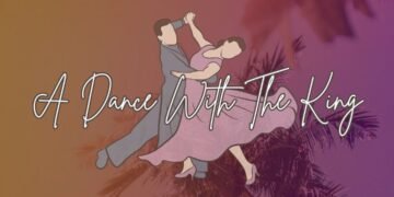 A DANCE WITH THE KING