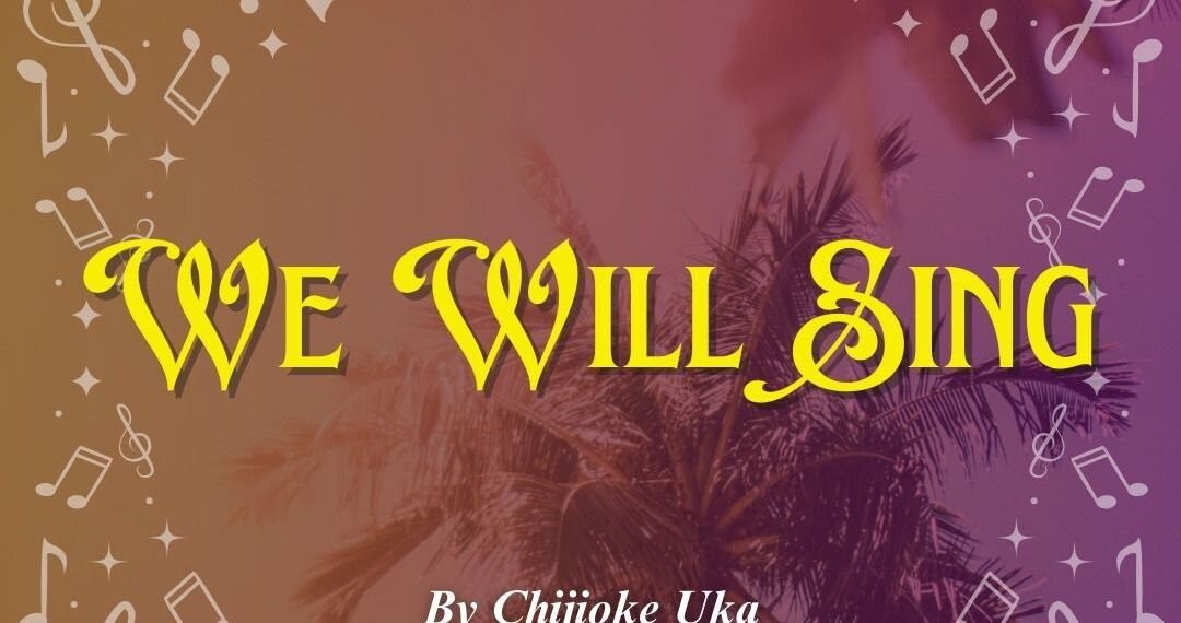 WE WILL SING