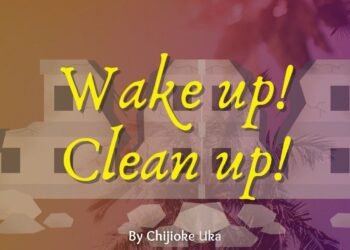 WAKE UP! CLEAN UP!