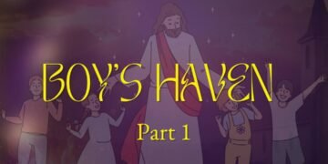 BOY’S HAVEN (PART 1)
