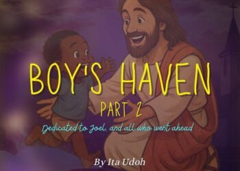 BOY’S HAVEN PART 2